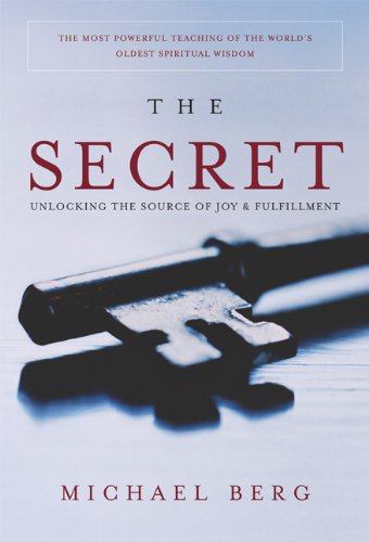 cover image THE SECRET: Unlocking the Source of Joy and Fulfillment