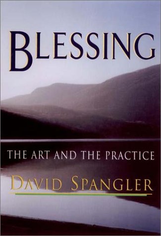 cover image BLESSING: The Art and the Practice