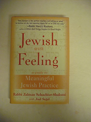 cover image JEWISH WITH FEELING: A Guide to Meaningful Jewish Practice