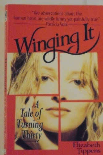cover image Winging It: A Tale of Turning Thirty