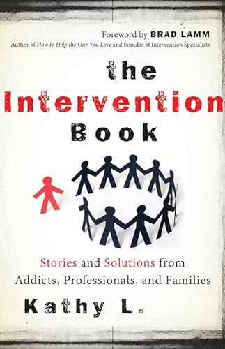 cover image The Intervention Book: Stories and Solutions from Addicts, Professionals, and Families