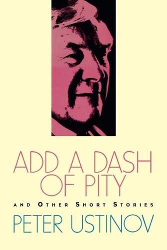 cover image Add a Dash of Pity: And Other Short Stories