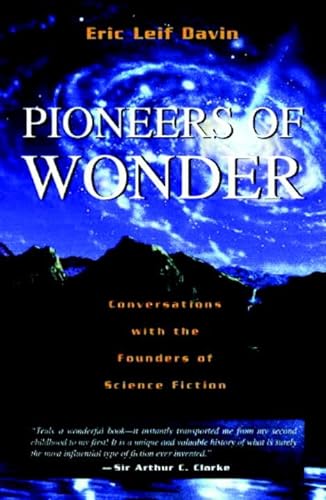 cover image Pioneers of Wonder: Conversations with the Founders of Science Fiction