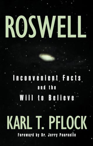 cover image ROSWELL: Inconvenient Facts and the Will to Believe