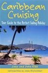 cover image Caribbean Cruising: Your Guide to the Perfect Sailing Holiday
