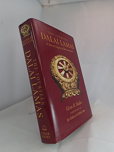 cover image The Fourteen Dalai Lamas: A Sacred Legacy of Reincarnation