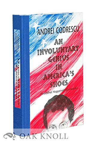 cover image An Involuntary Genius in America's Shoes: And What Came Afterward