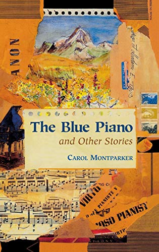 cover image THE BLUE PIANO: And Other Stories