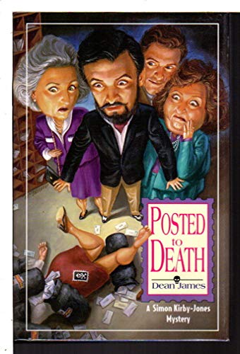 cover image POSTED TO DEATH: A Simon Kirby-Jones Mystery