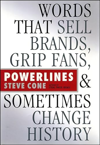 cover image Powerlines: Words That Sell Brands, Grip Fans, and Sometimes Change History
