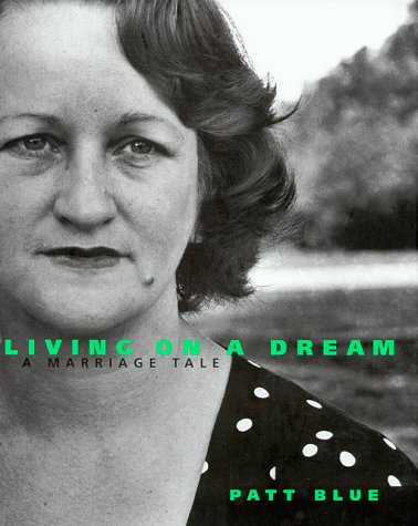 cover image Living on a Dream: A Marriage Tale