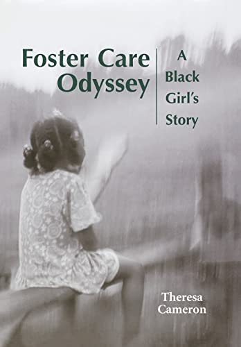 cover image Foster Care Odyssey: A Black Girl's Story