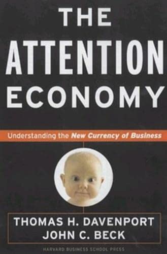 cover image THE ATTENTION ECONOMY: Understanding the New Currency of Business