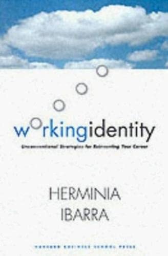 cover image Working Identity: Unconventional Strategies for Reinventing Your Career