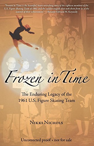 cover image Frozen in Time: The Enduring Legacy of the 1961 U.S. Figure Skating Team