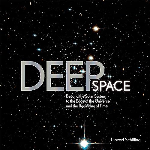 cover image Deep Space: Beyond the Solar System to the Edge of the Universe and the Beginning of Time