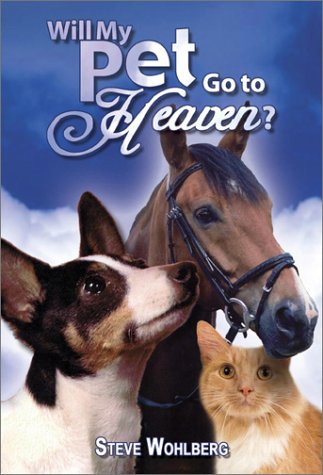cover image Will My Pet Go to Heaven?