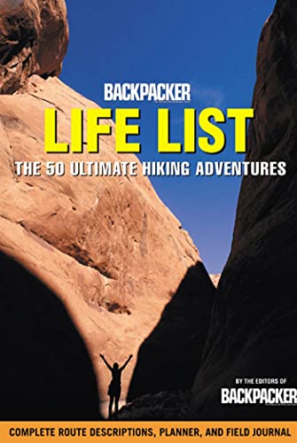 cover image Backpacker Life List: The 50 Ultimate Hiking Adventures