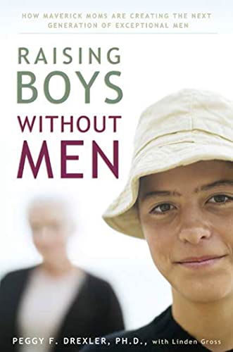 cover image Raising Boys Without Men