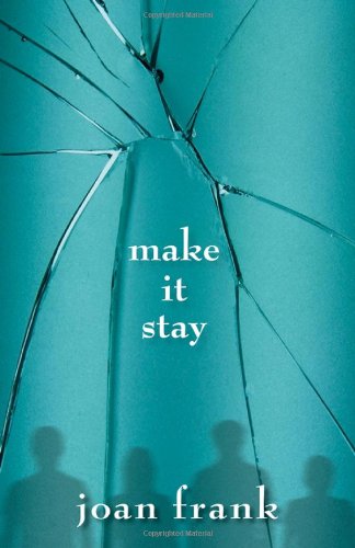 cover image Make It Stay