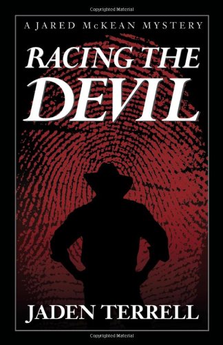 cover image Racing the Devil: 
A Jared McKean Mystery