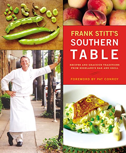 cover image FRANK STITT'S SOUTHERN TABLE: Recipes and Gracious Traditions from Highlands Bar and Grill