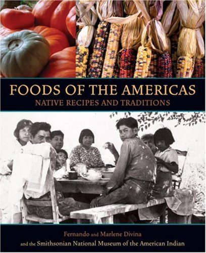 cover image Foods of the Americas: Native Recipes and Traditions