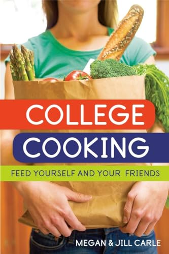 cover image College Cooking: Feed Yourself and Your Friends