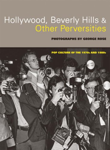cover image Hollywood, Beverly Hills, & Other Perversities: Pop Culture of the 1970s and 1980s