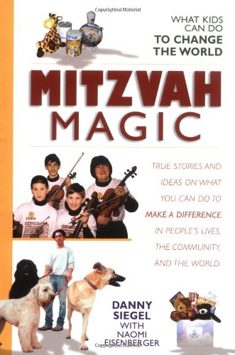 cover image Mitzvah Magic: What Kids Can Do to Change the World