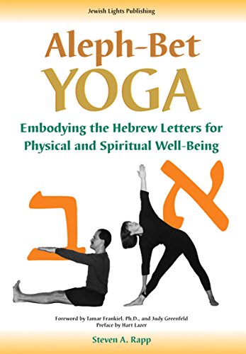 cover image ALEPH-BET YOGA: Embodying the Hebrew Letters for Physical and Spiritual Well-Being