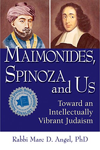 cover image Maimonides, Spinoza and Us: Toward an Intellectually Vibrant Judaism