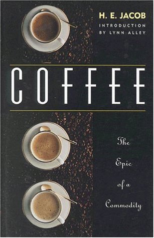 cover image Coffee: The Epic of a Commodity