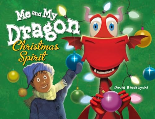 cover image Me and My Dragon: Christmas Spirit