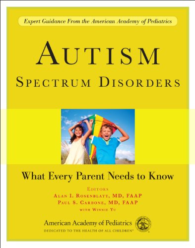 cover image Autism Spectrum Disorders: What Every Parent Needs to Know