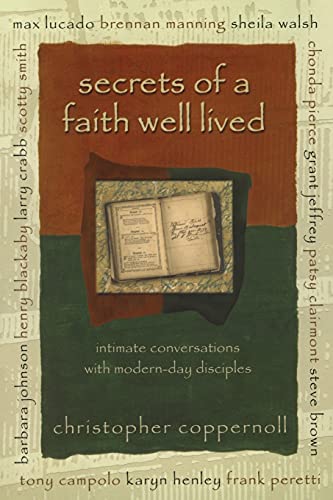 cover image SECRETS OF A FAITH WELL LIVED: Intimate Glimpses into Godly Lives
