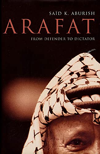 cover image Arafat: From Defender to Dictator