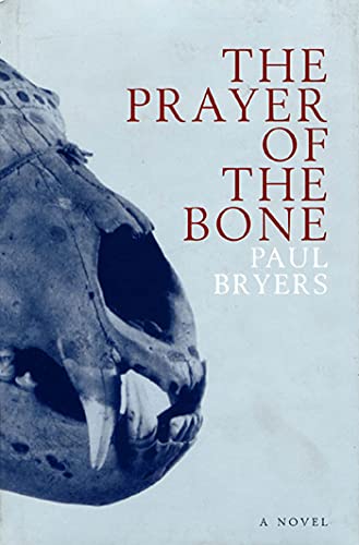 cover image The Prayer of the Bone
