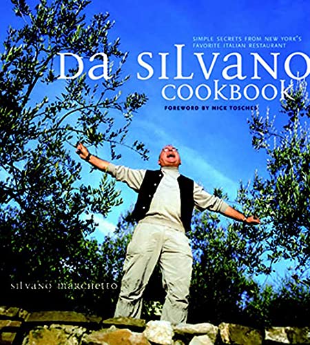 cover image DA SILVANO COOKBOOK: Simple Secrets from New York's Favorite Italian Restaurant