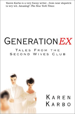 cover image GENERATION EX: Tales from the Second Wives Club