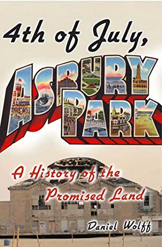 cover image 4th of July, Asbury Park: A History of the Promised Land