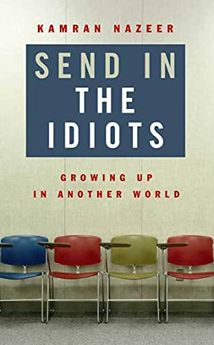 cover image Send in the Idiots: Stories from the Other Side of Autism