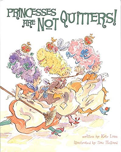 cover image PRINCESSES ARE NOT QUITTERS!
