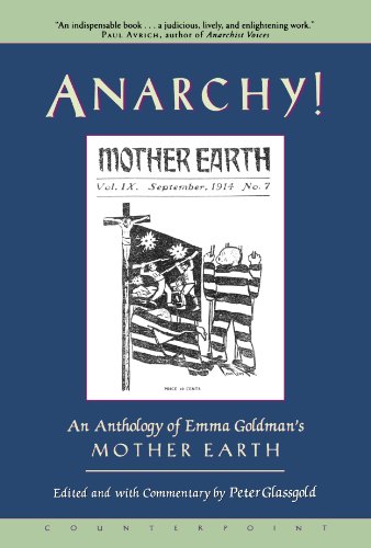 cover image Anarchy!: An Anthology of Emma Goldman's Mother Earth