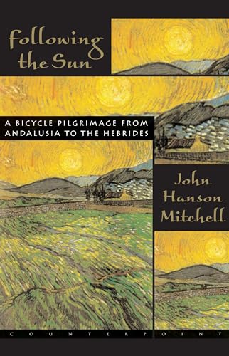 cover image FOLLOWING THE SUN: A Bicycle Pilgrimage from Andalusia to the Hebrides