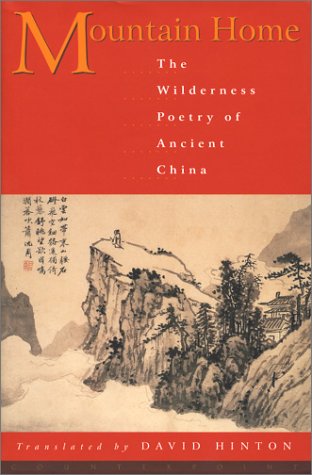cover image MOUNTAIN HOME: The Wilderness Poetry of Ancient China