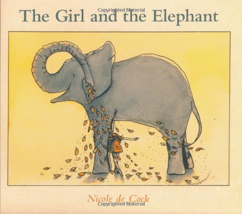 cover image THE GIRL AND THE ELEPHANT