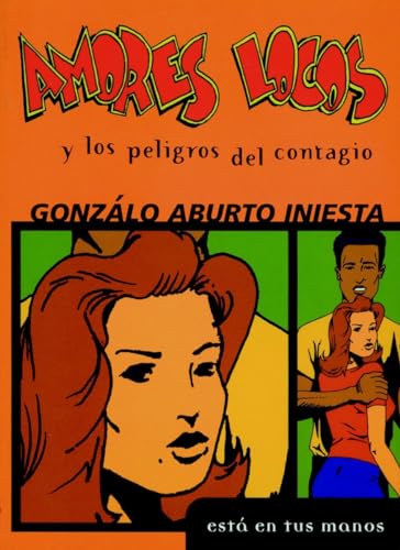cover image Amores Locos y Los Peligros del Contagio