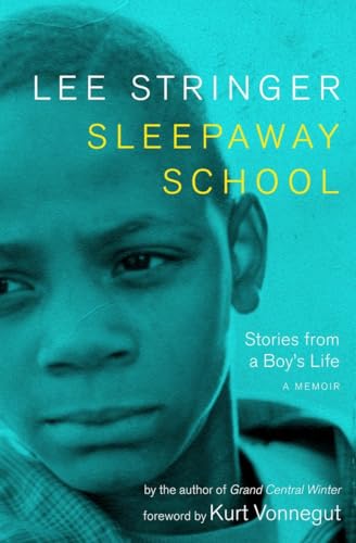 cover image SLEEPAWAY SCHOOL: Stories from a Boy's Life