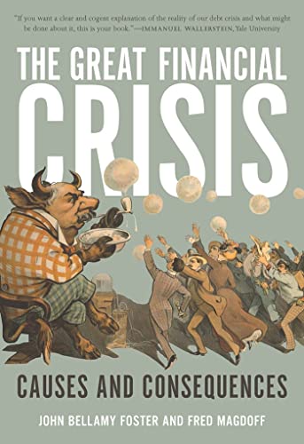 cover image The Great Financial Crisis: Causes and Consequences